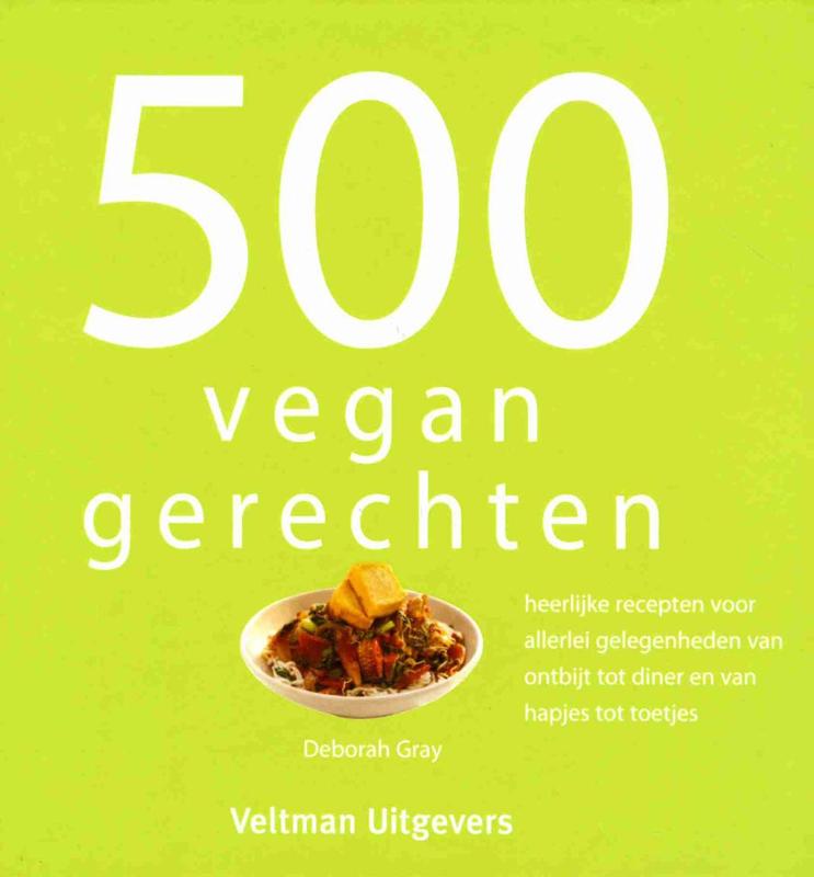500 vegan gerechten (Hardback)
