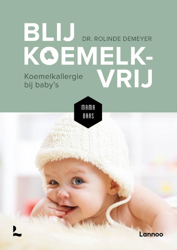 Blij koemelkvrij (Paperback)