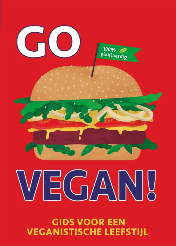 Go vegan! (Hardback)