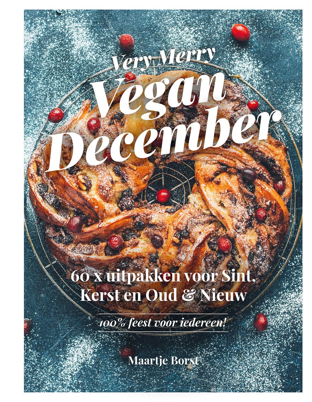 Very Merry Vegan December (Hardback)